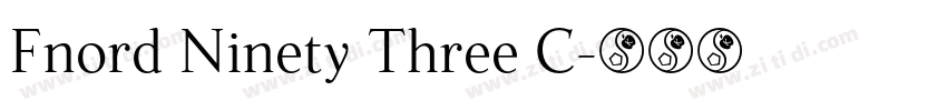 Fnord Ninety Three C字体转换